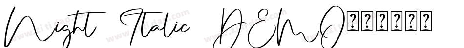 Night Italic DEMO字体转换